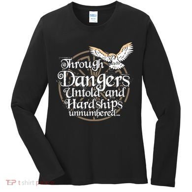 Through Dangers Untold And Hardships Unnumbered Women's Long Sleeve Shirt