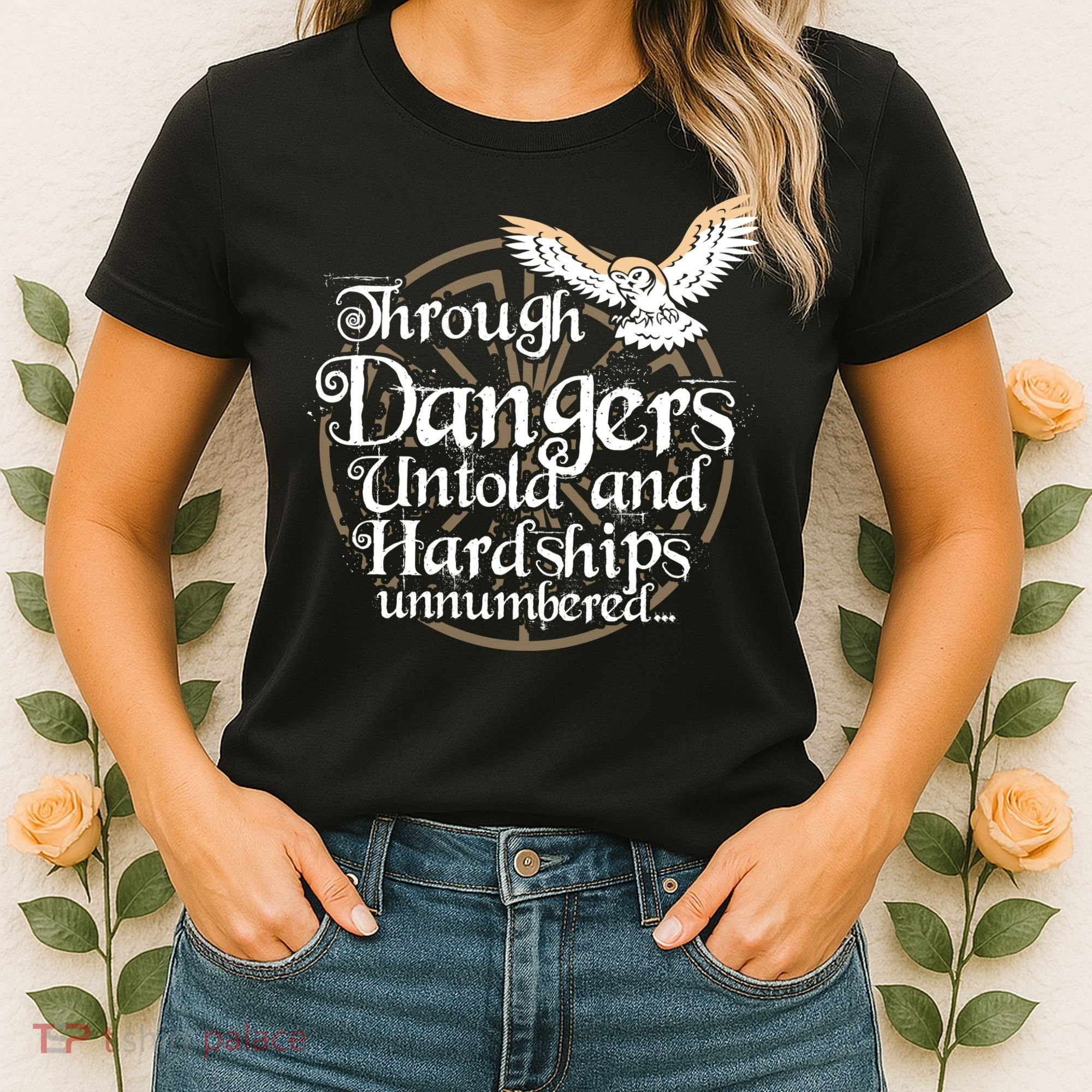 Through Dangers Untold And Hardships Unnumbered Women's T-Shirt