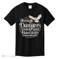 Through Dangers Untold And Hardships Unnumbered Kids T-Shirt thumb 0