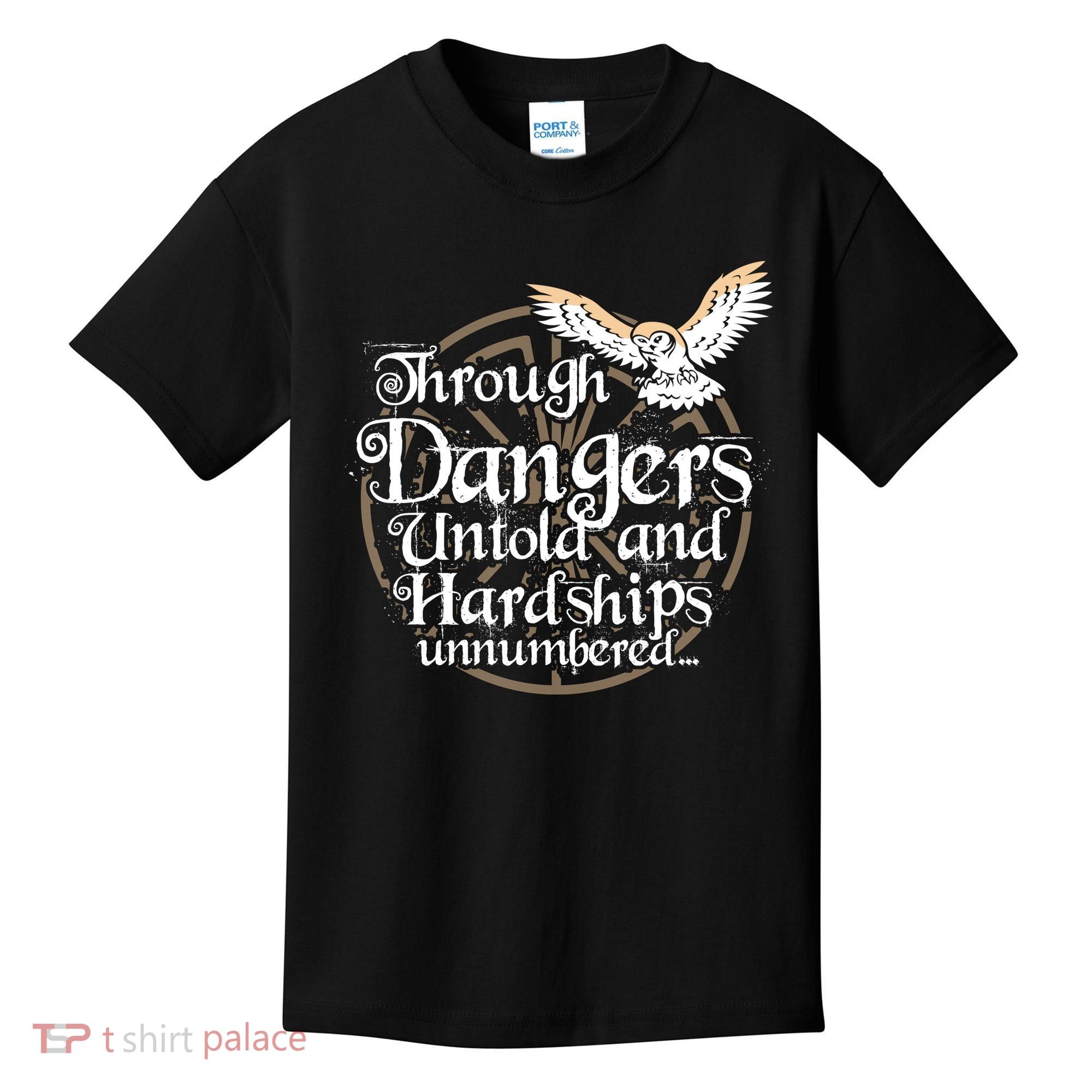 Through Dangers Untold And Hardships Unnumbered Kids T-Shirt