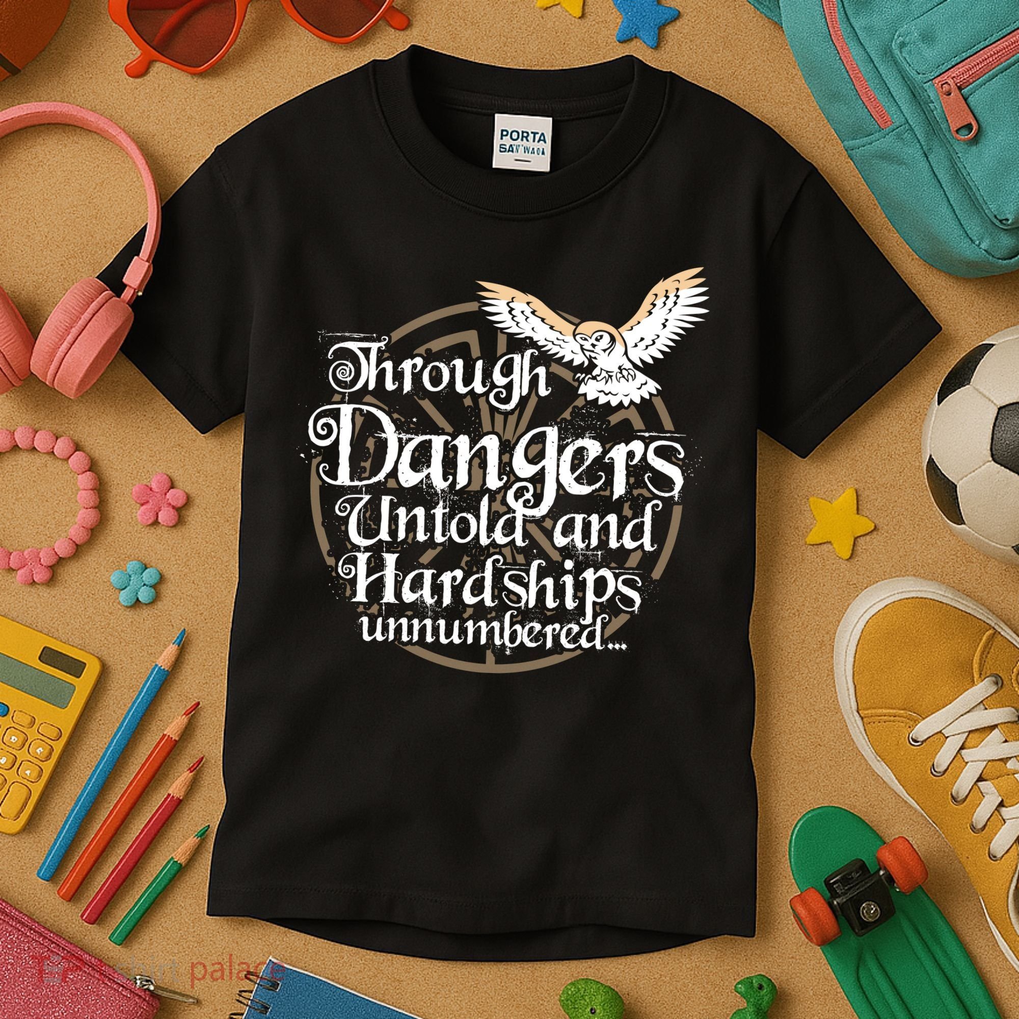 Through Dangers Untold And Hardships Unnumbered Kids T-Shirt