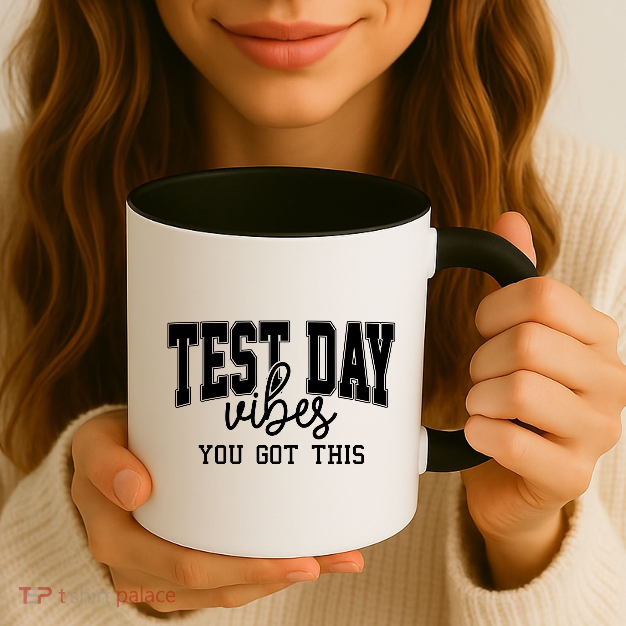 Test Day Vibes You Got This Coffee Mug
