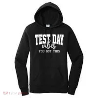 Test Day Vibes You Got This Women's Hoodie thumb 0