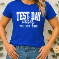 Test Day Vibes You Got This Women's T-Shirt thumb 2