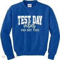 Test Day Vibes You Got This Kids Sweatshirt thumb 0