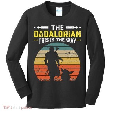 The Dadalorian Vintage This Is The Way Kids Long Sleeve Shirt