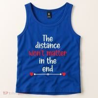 The Distance Won't Matter In The End Wedding Anniversary Cool Gift Tank Top thumb 2