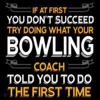 Try Doing What Your Bowling Coach Told You Motivational Gift Coffee Mug thumb 5