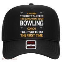 Try Doing What Your Bowling Coach Told You Motivational Gift Hat thumb 0