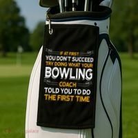 Try Doing What Your Bowling Coach Told You Motivational Gift Golf Towel thumb 2