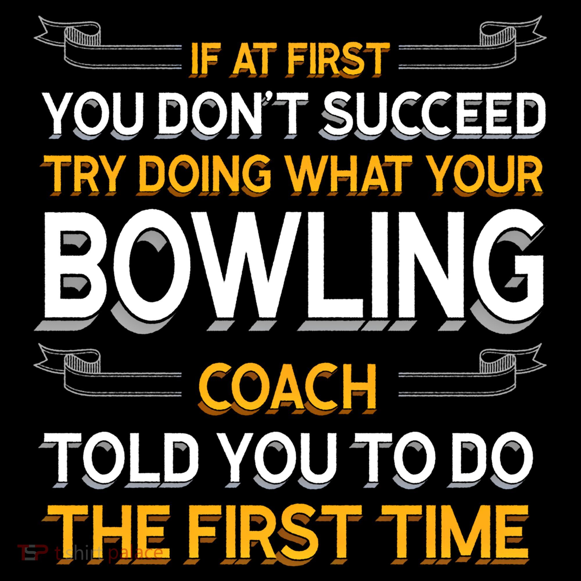 Try Doing What Your Bowling Coach Told You Motivational Gift Kids Sweatshirt
