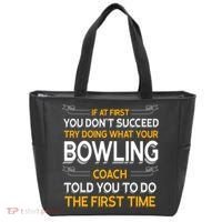 Try Doing What Your Bowling Coach Told You Motivational Gift Tote Bag thumb 0