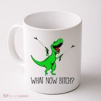 TRex Dinosaur What Now Bitch Funny Tyrannosaurus Rex TShirt Coffee Mug thumb 0