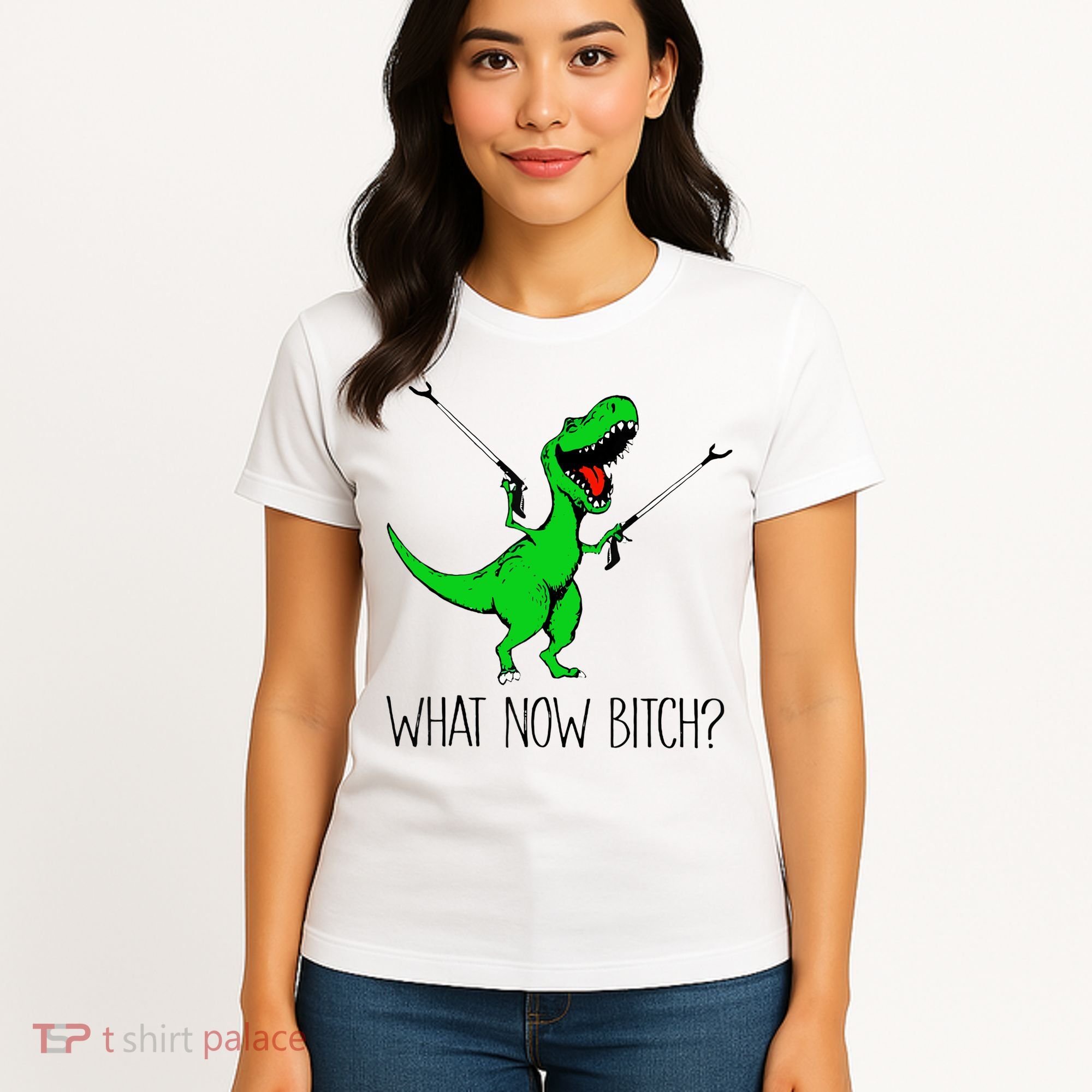 TRex Dinosaur What Now Bitch Funny Tyrannosaurus Rex TShirt Women's T-Shirt