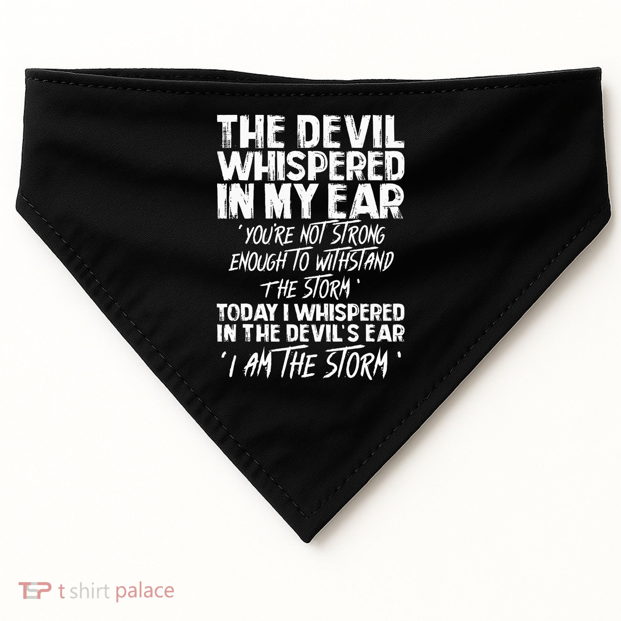 The Devil Whispered In My Ear Devil Quote USA-Made Doggie Bandana