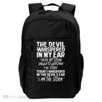 The Devil Whispered In My Ear Devil Quote Backpack thumb 0