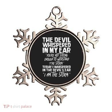 The Devil Whispered In My Ear Devil Quote Ornament
