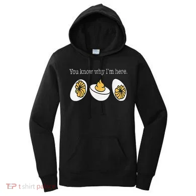 Thanksgiving Dinner You Know Why Im Here Deviled Egg Women's Hoodie