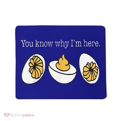 Thanksgiving Dinner You Know Why Im Here Deviled Egg Mousepad