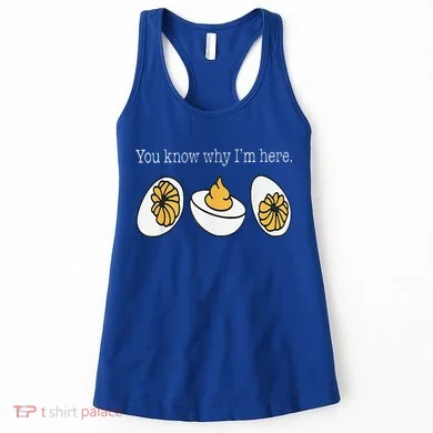 Thanksgiving Dinner You Know Why Im Here Deviled Egg Women's Tank Top