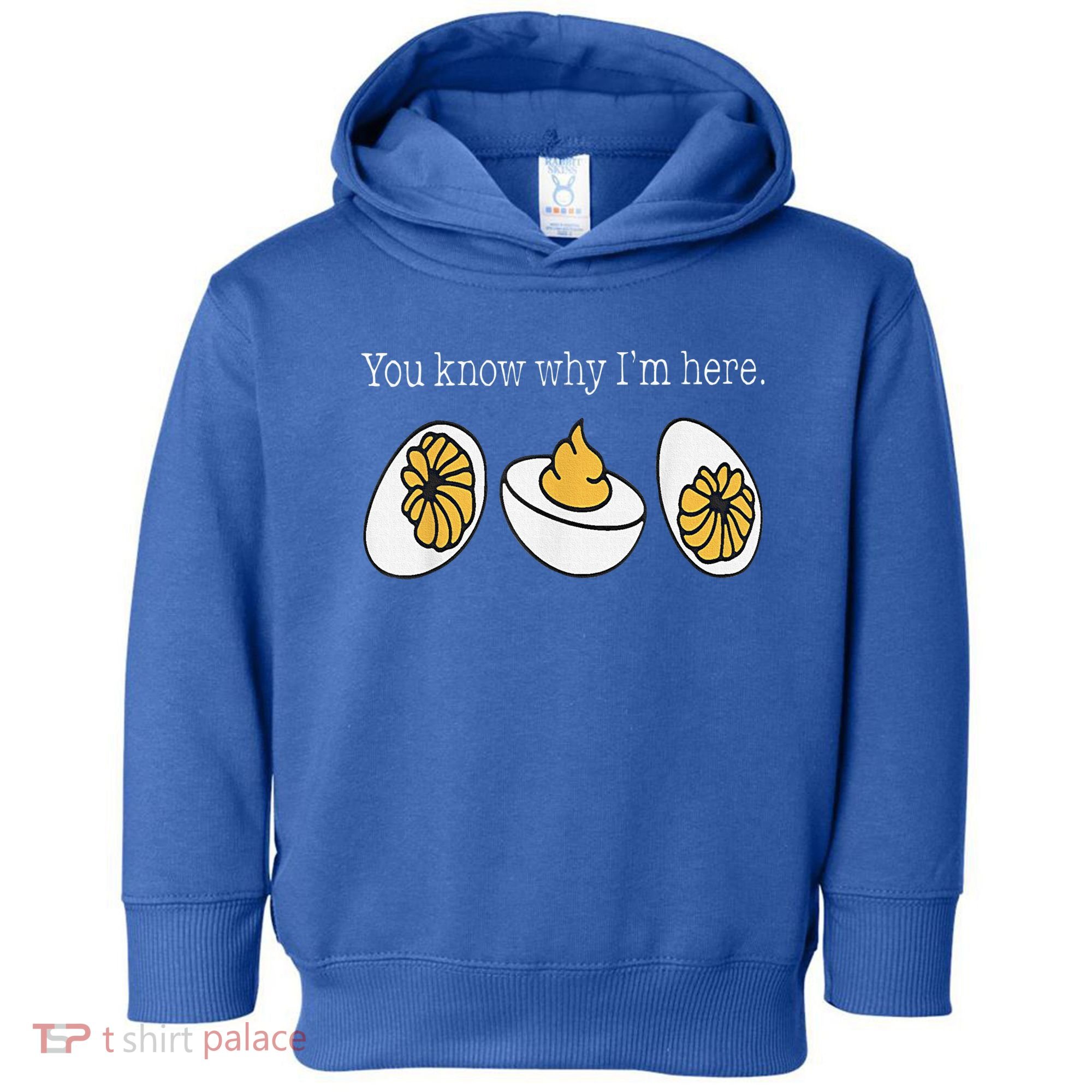 Thanksgiving Dinner You Know Why Im Here Deviled Egg Toddler Hoodie