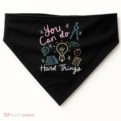 Testing Day You Can Do Hard Things Teacher State Testing USA-Made Doggie Bandana