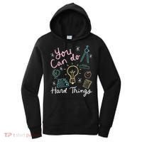 Testing Day You Can Do Hard Things Teacher State Testing Women's Hoodie thumb 0