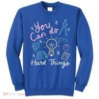 Testing Day You Can Do Hard Things Teacher State Testing Sweatshirt thumb 0