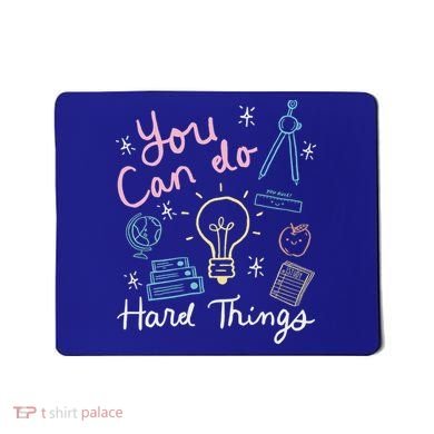 Testing Day You Can Do Hard Things Teacher State Testing Mousepad