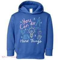 Testing Day You Can Do Hard Things Teacher State Testing Toddler Hoodie thumb 0