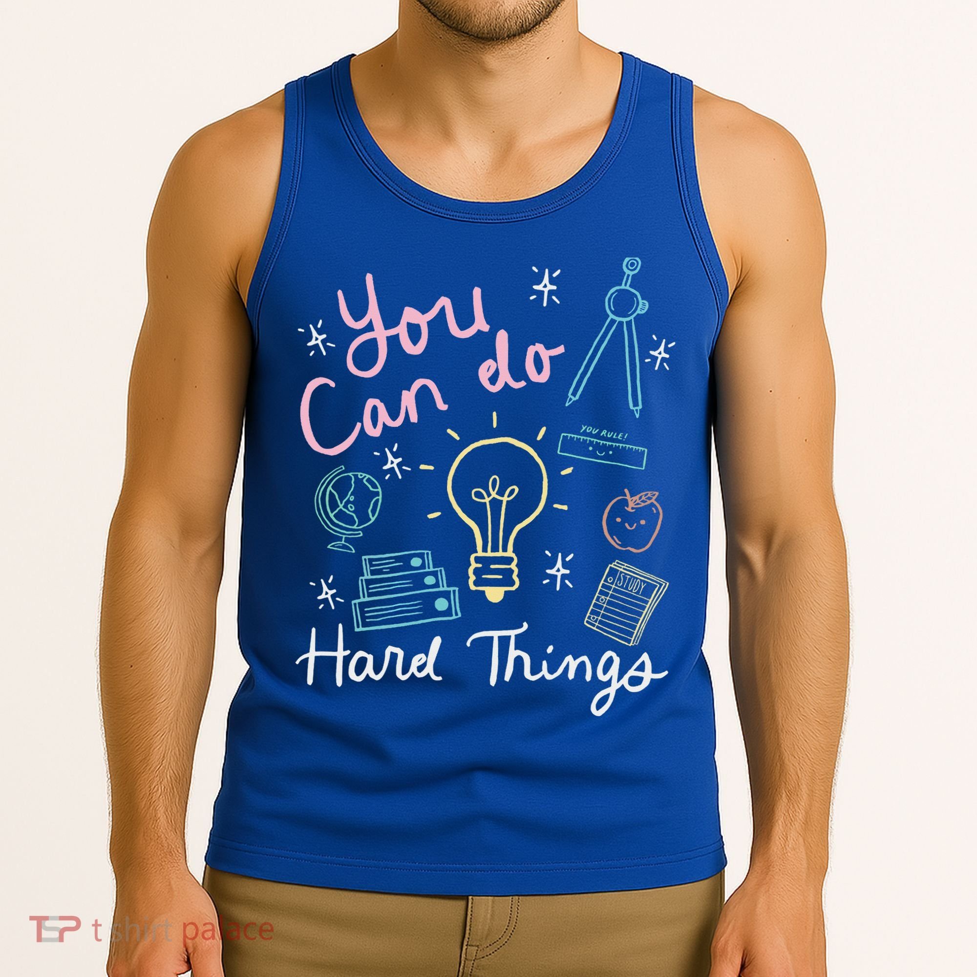 Testing Day You Can Do Hard Things Teacher State Testing Tank Top