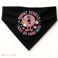 Test Day You Got This Testing Donut Stress Just Do Your USA-Made Doggie Bandana thumb 0