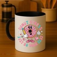 Test Day You Got This Testing Donut Stress Just Do Your Coffee Mug thumb 4