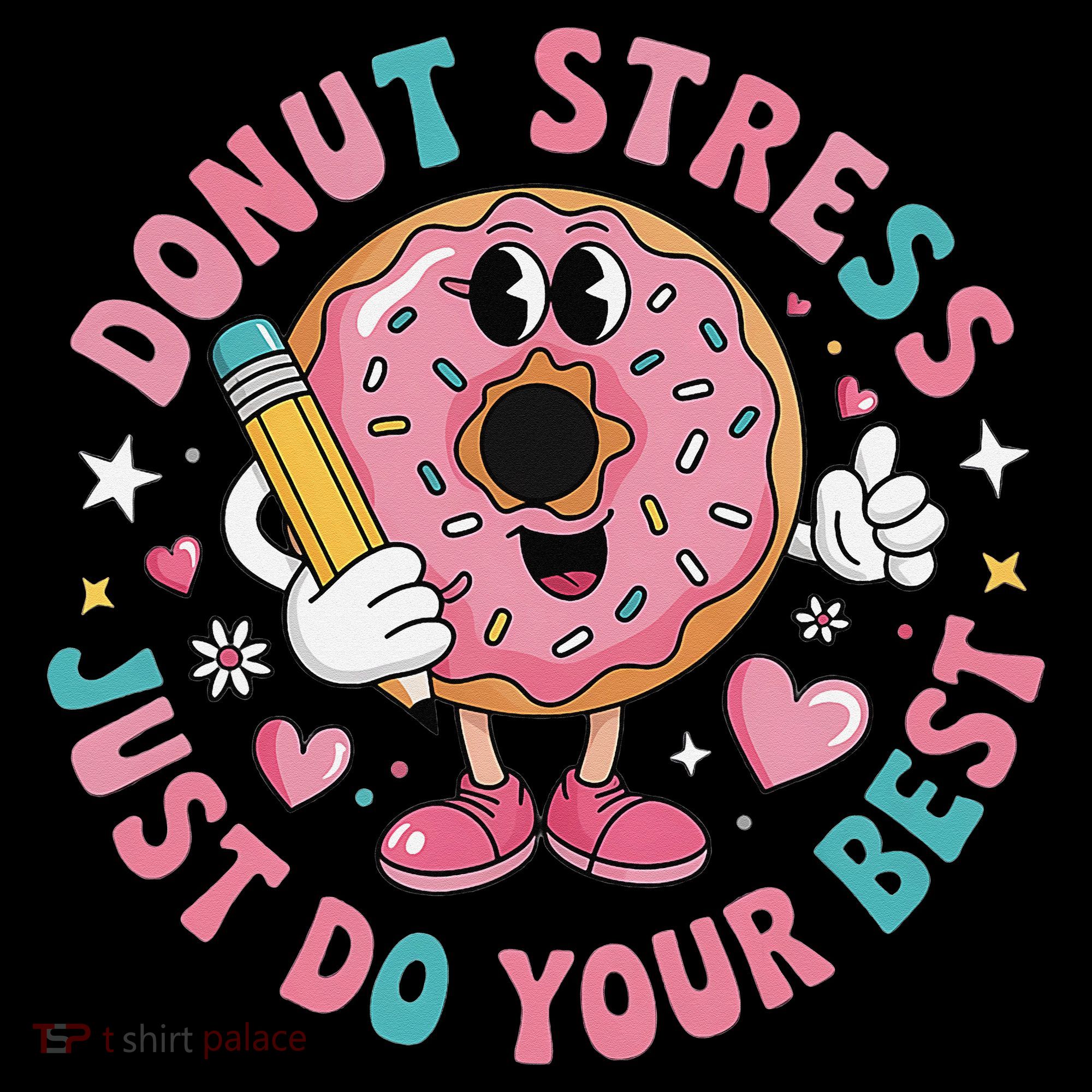 Test Day You Got This Testing Donut Stress Just Do Your Women's Hoodie