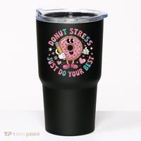 Test Day You Got This Testing Donut Stress Just Do Your Tumbler thumb 0