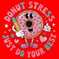 Test Day You Got This Testing Donut Stress Just Do Your Santa Hat thumb 1