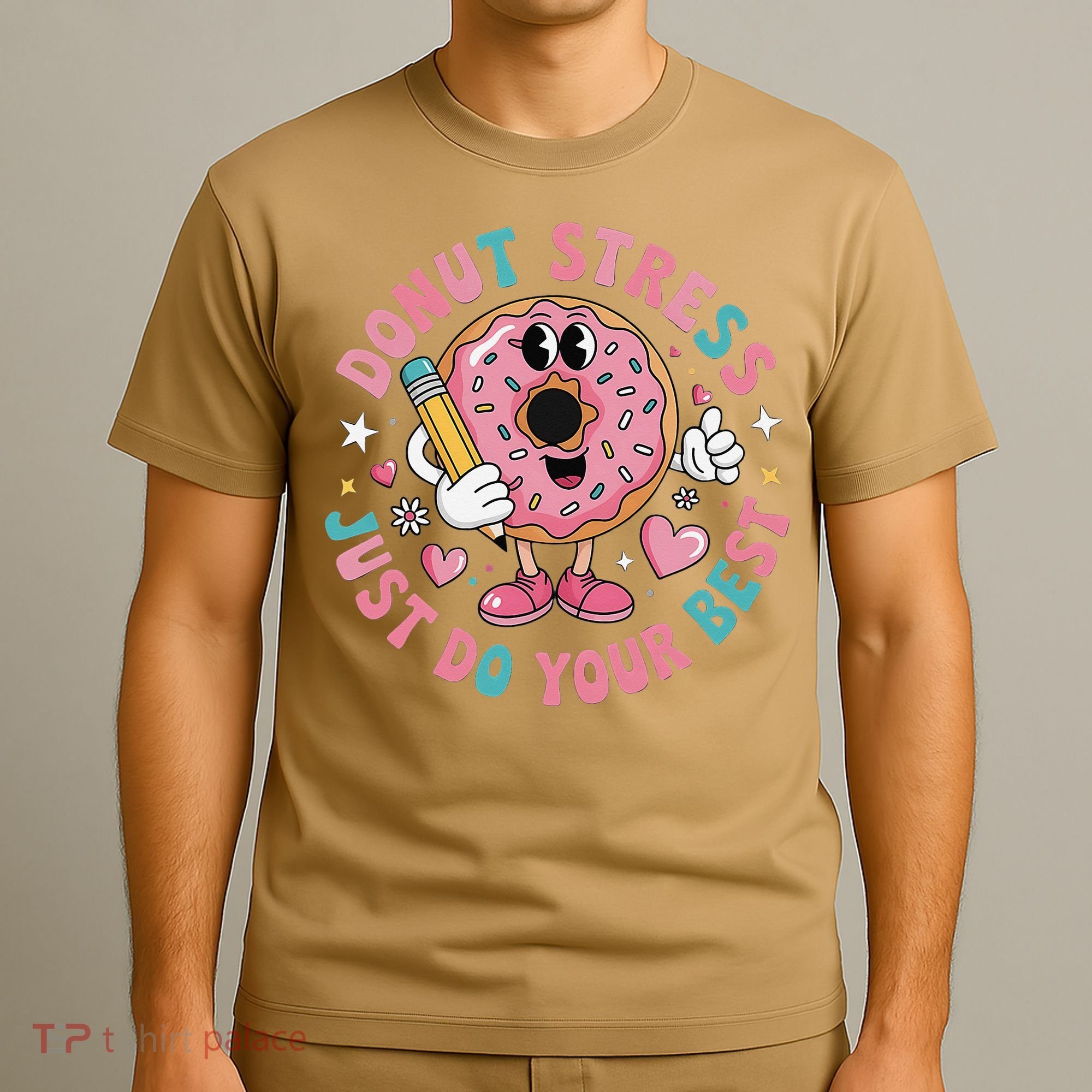 Test Day You Got This Testing Donut Stress Just Do Your T-Shirt