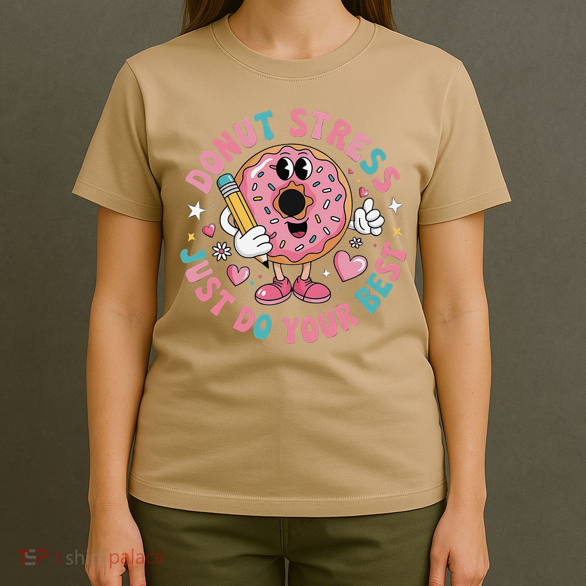 Test Day You Got This Testing Donut Stress Just Do Your T-Shirt