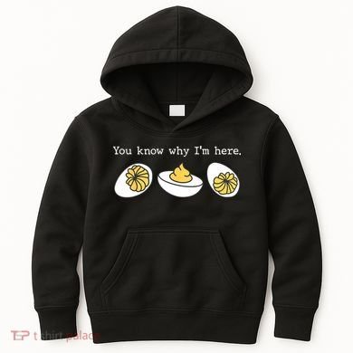 Thanksgiving Dinner You Know Why IM Here Deviled Egg Kids Hoodie