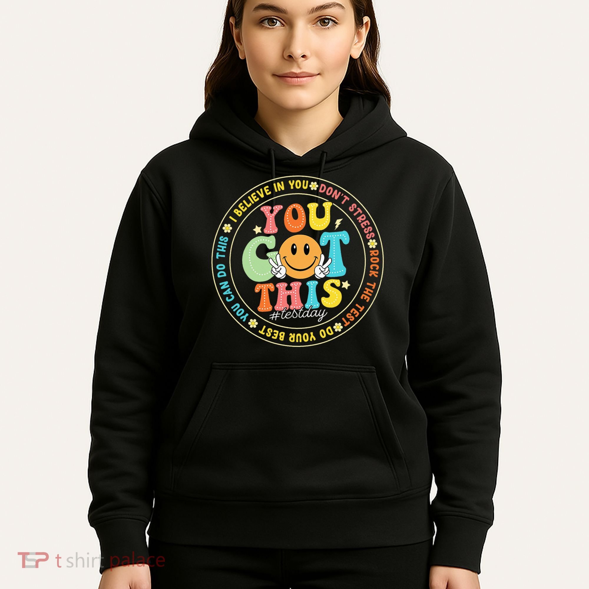 Test Day You Got This Rock The Test Teacher Testing Day Hoodie