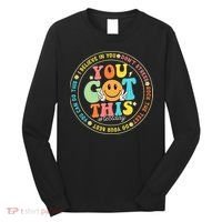Test Day You Got This Rock The Test Teacher Testing Day Long Sleeve Shirt thumb 0