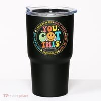 Test Day You Got This Rock The Test Teacher Testing Day Tumbler thumb 0