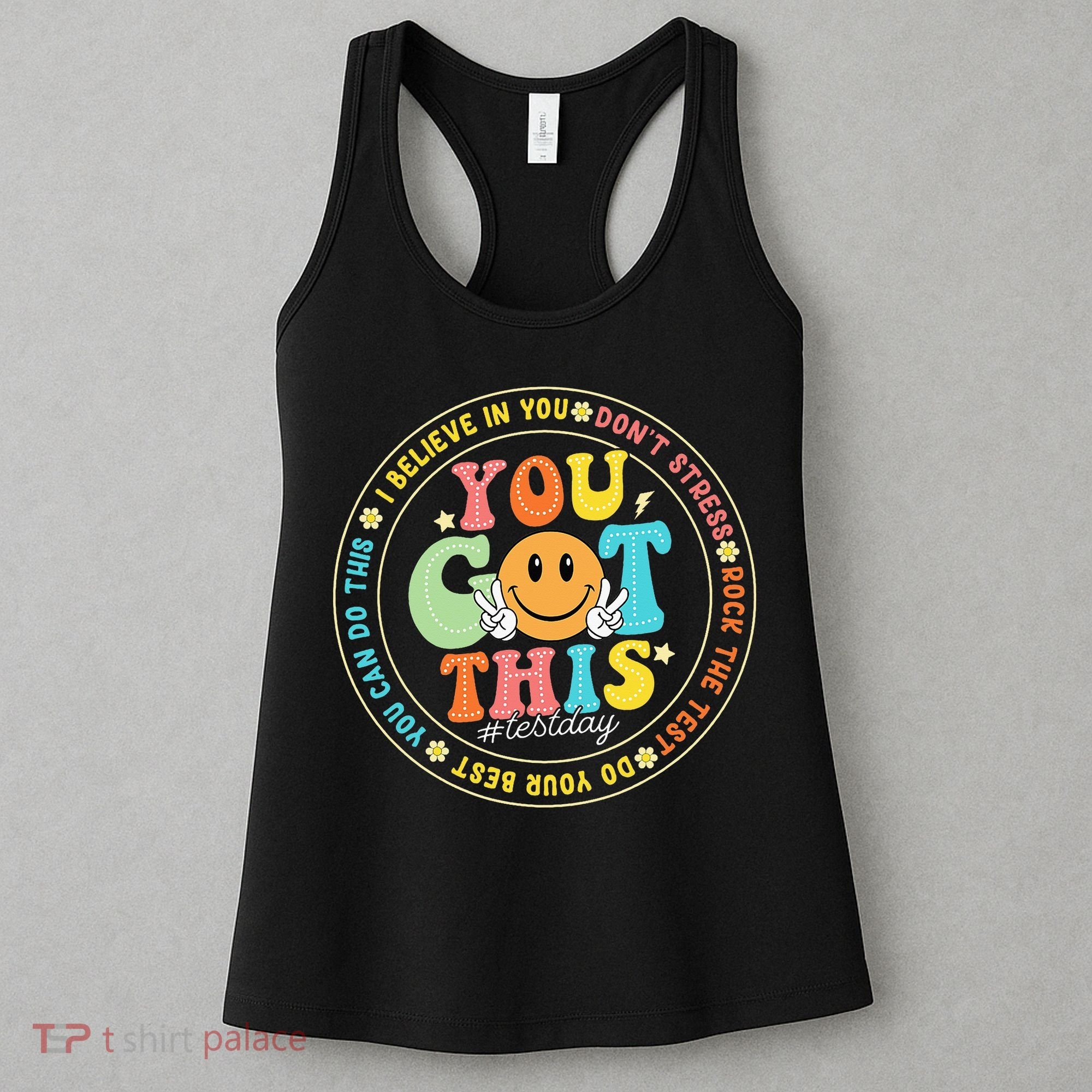 Test Day You Got This Rock The Test Teacher Testing Day Women's Tank Top