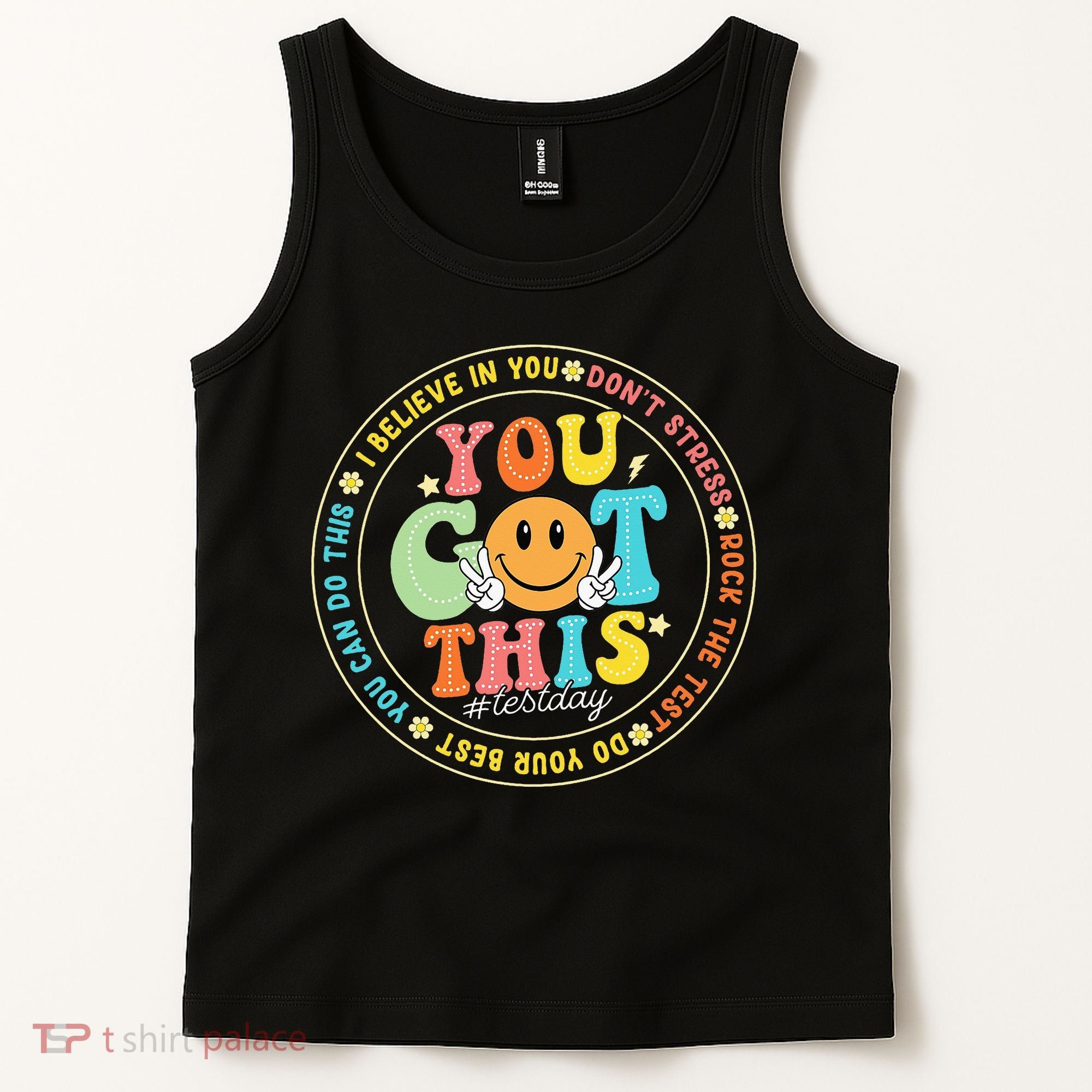 Test Day You Got This Rock The Test Teacher Testing Day Tank Top