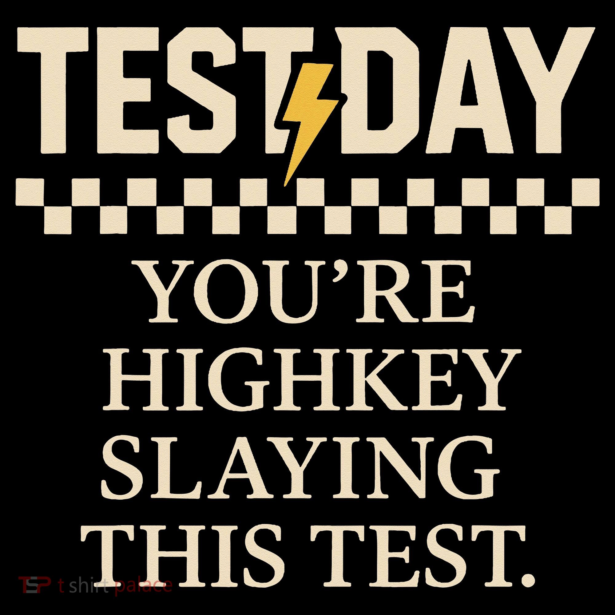 Test Day Youre Highkey Slaying This Test Teacher Women's Hoodie