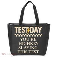 Test Day Youre Highkey Slaying This Test Teacher Tote Bag thumb 0