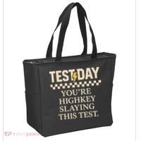 Test Day Youre Highkey Slaying This Test Teacher Tote Bag thumb 2