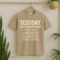 Test Day Youre Highkey Slaying This Test Teacher T-Shirt thumb 2