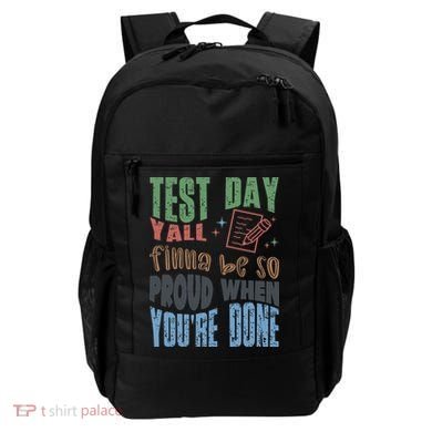 Test Day You Were Built Different Keep It 100 Backpack