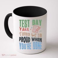 Test Day You Were Built Different Keep It 100 Coffee Mug thumb 0